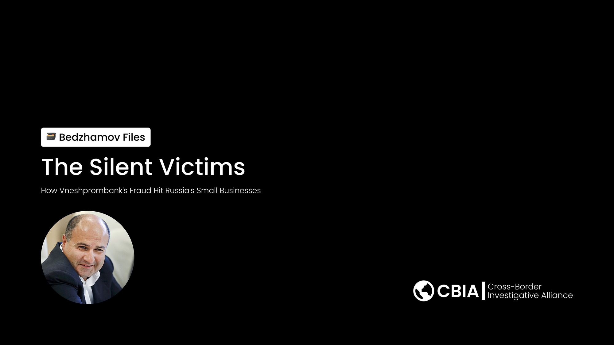 The Silent Victims: How Vneshprombank's Fraud Hit Russia's Small Businesses