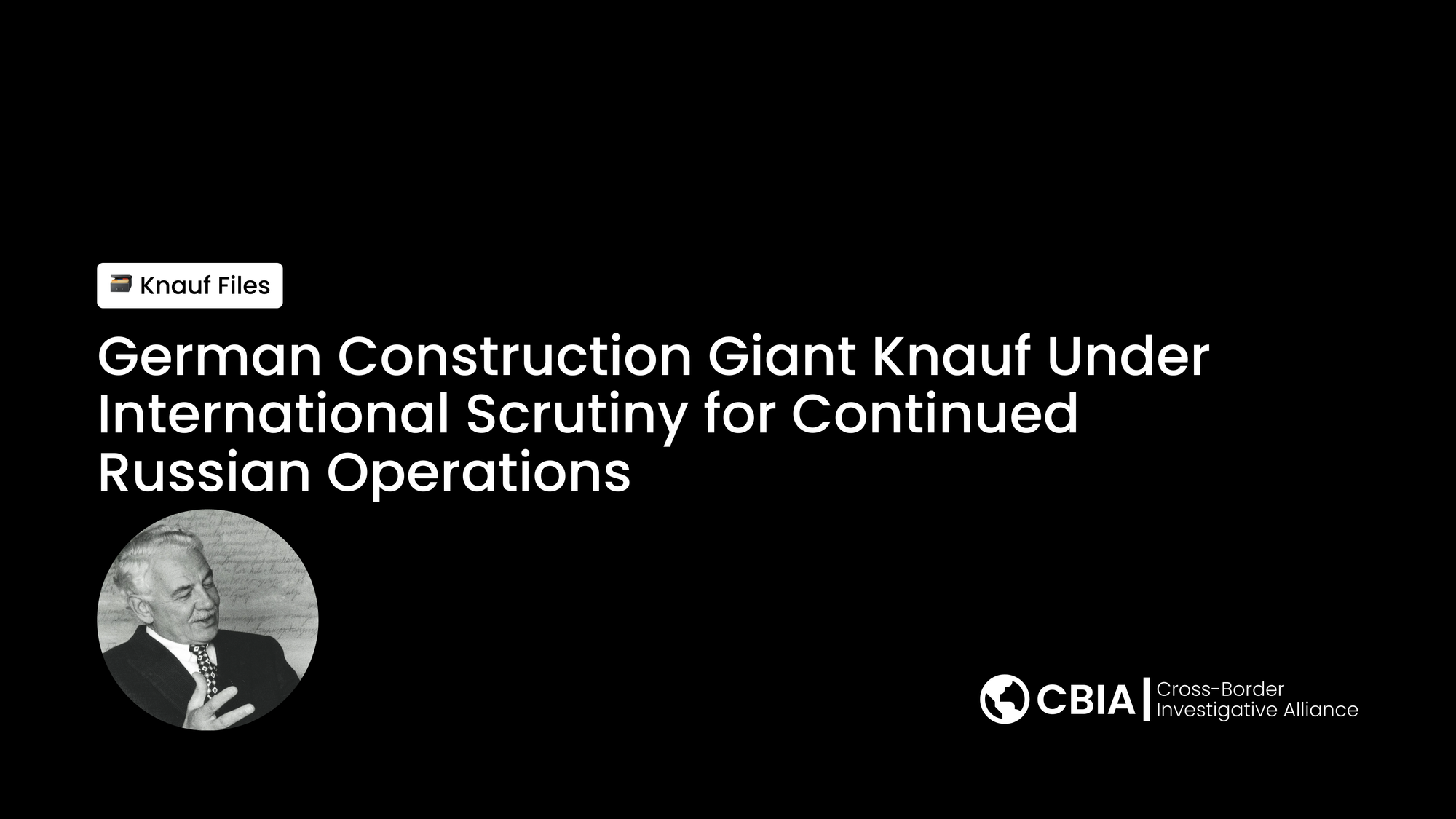 German Construction Giant Knauf Under International Scrutiny for Continued Russian Operations