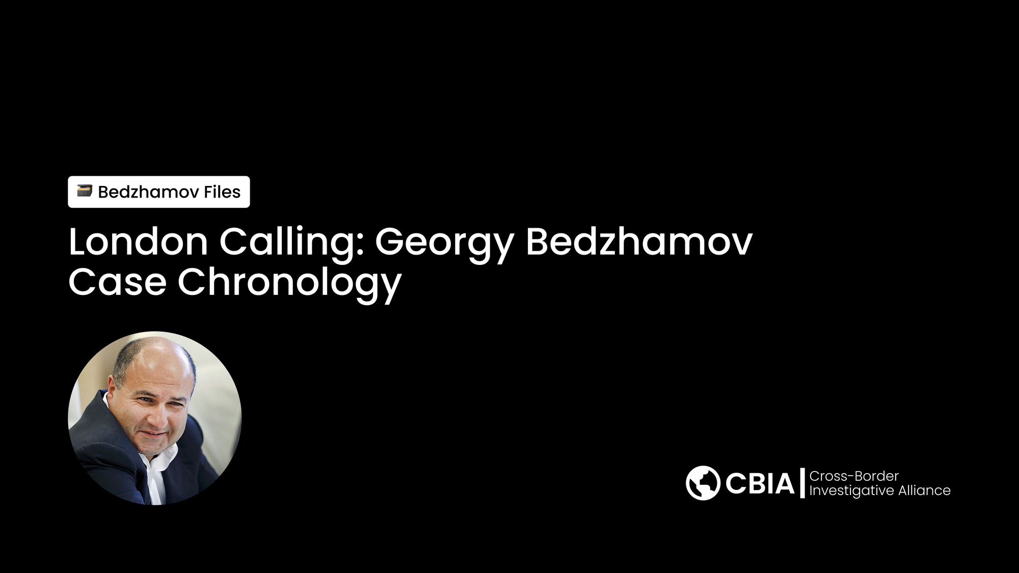 London Calling: Georgy Bedzhamov in Exile