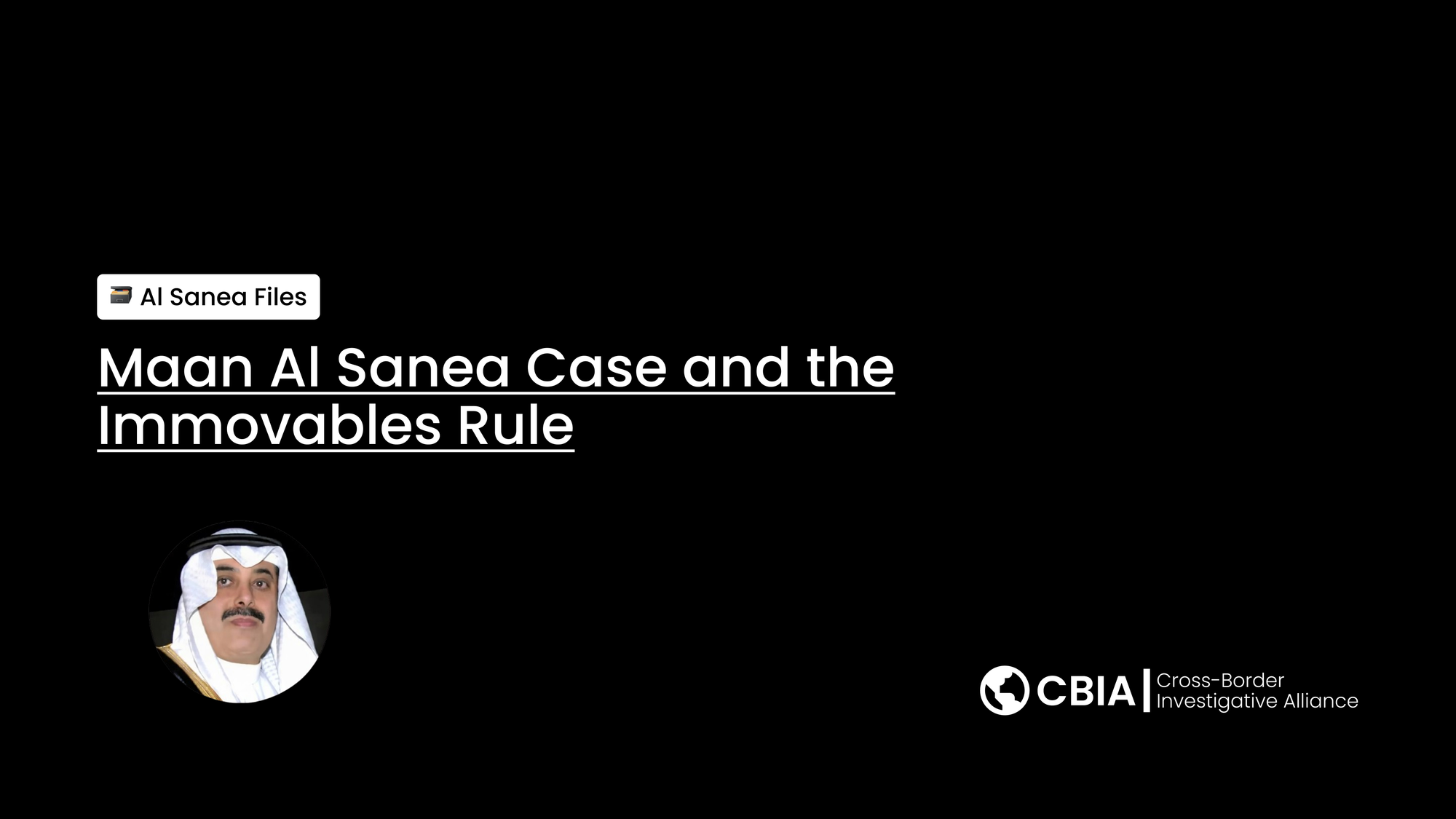 Maan Al Sanea Case and the Immovables Rule