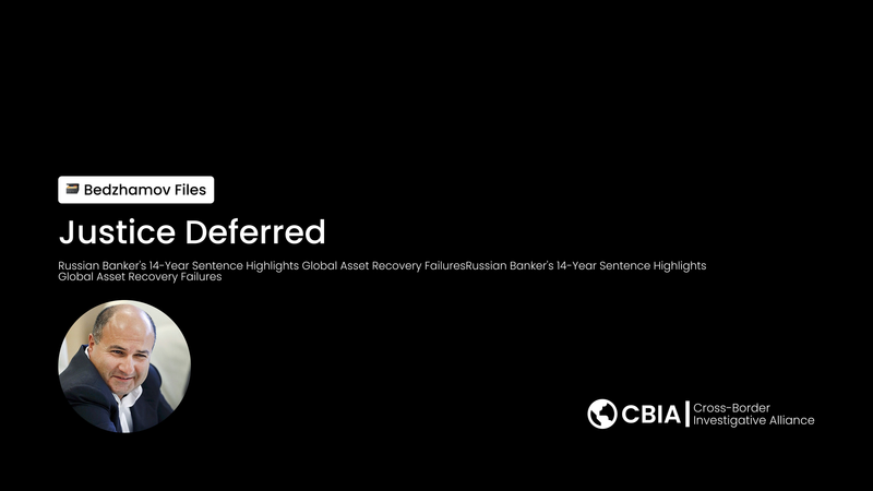 Justice Deferred: Russian Banker's 14-Year Sentence Highlights Global Asset Recovery Failures post image