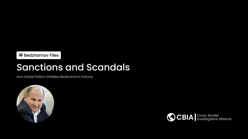 Sanctions and Scandals: How Global Politics Shielded Bedzhamov's Fortune post image